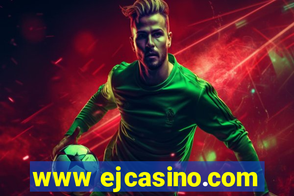 www ejcasino.com